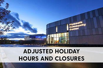 Adjusted Holiday Hours and Closures