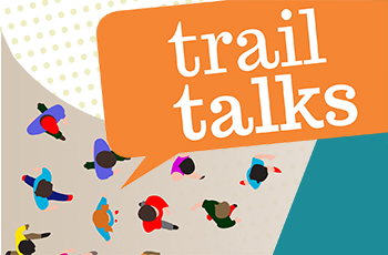 Trail Talks in Plymouth