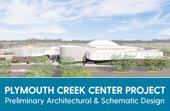 Plymouth Creek Center preliminary architectural and schematic design