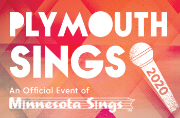 Plymouth Sings 2020 - An official event of Minnesota Sings